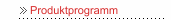 Produktprogramm